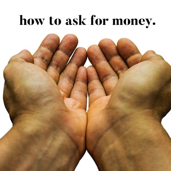 How To Ask For Money