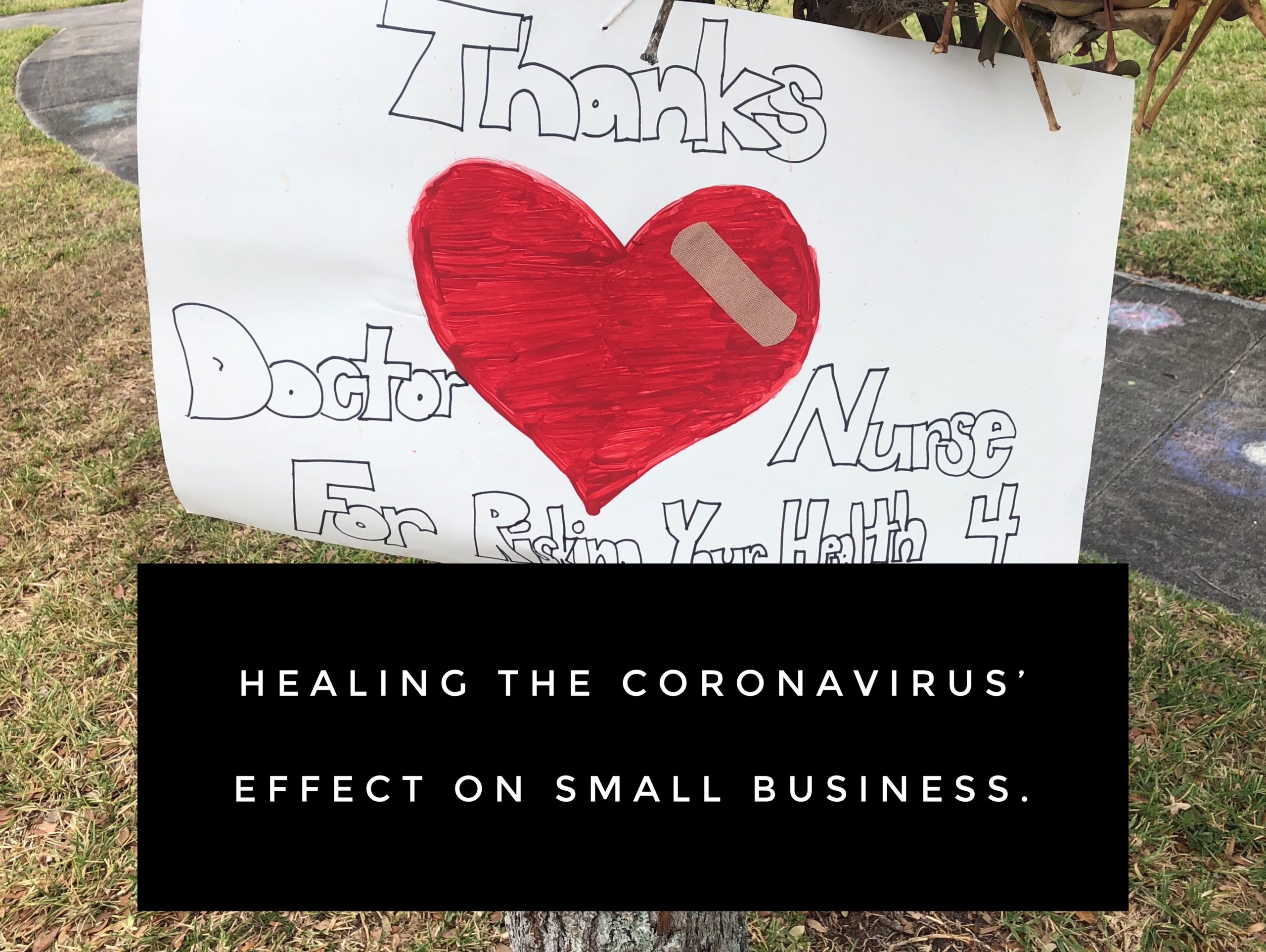 Healing the Coronavirus’ Effect on Small Business