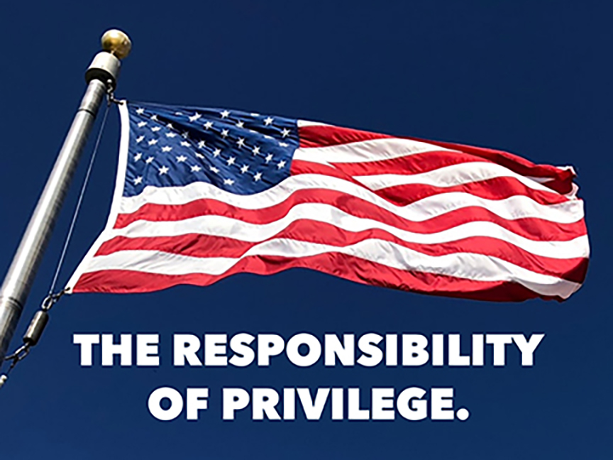 The Responsibility of Privilege.