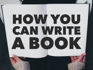How You Can Write A Book.