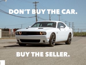 Don’t Buy The Car. Buy The Seller.